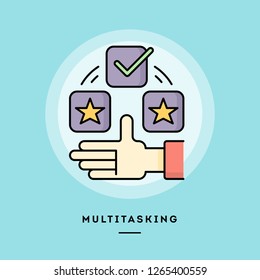 Multitasking, flat design thin line banner, usage for e-mail newsletters, web banners, headers, blog posts, print and more. Vector illustration.