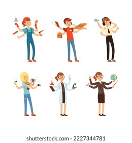 Multitasking people of different professions set. Busy scientist, chemist, teacher, photographer, painter with many hands cartoon vector illustration