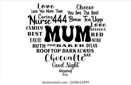 Mum Love Word Art T-Shirt Design