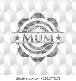 Mum realistic grey emblem with cube white background