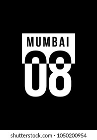 Mumbai 08 typography slogan vector design for t shirt printing, embroidery, apparels, Graphic tee and Printed tee