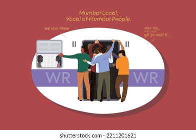 Mumbai local train vector illustration
A funny illustration depicting life of Mumbai people while travelling by train. Casually used slang language while boarding train. "Go inside train is empty"