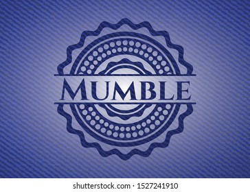 Mumble emblem with jean texture. Vector Illustration. Detailed.
