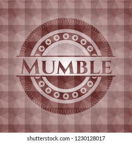 Mumble red seamless emblem or badge with geometric pattern background.