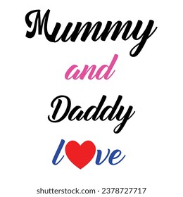Mummy and daddy love illustration art with white background.