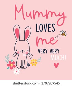 Mummy Love me. vector graphic tees design