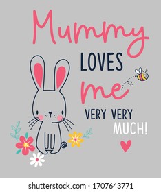 Mummy loves me very much