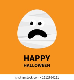Mummy monster screaming face. Happy Halloween. Cute cartoon funny spooky baby character. Mum head. Greeting card. Flat design. Orange background. Isolated. Vector illustration