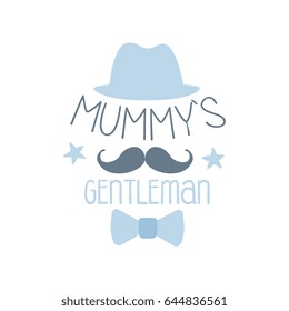 Mummys gentleman label, colorful hand drawn vector Illustration