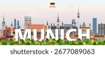 Munich cityscape colorful vector illustration with big city name on the background. Travel trendy poster