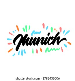 Munich hand drawn city name,modern brush calligraphy for invitation,label,print,etc. vector illustration.