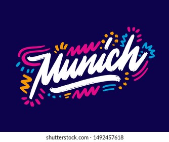 Munich handwritten city name.Modern Calligraphy Hand Lettering for Printing,background ,logo, for posters, invitations, cards, etc. Typography vector.