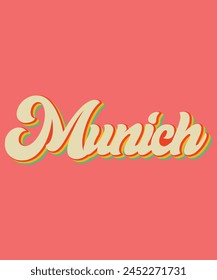munich t shirt design this vector for t shirt and other uses
