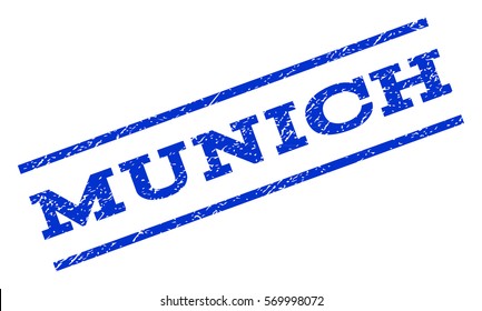 Munich watermark stamp. Text caption between parallel lines with grunge design style. Rotated rubber seal stamp with dust texture. Vector blue ink imprint on a white background.