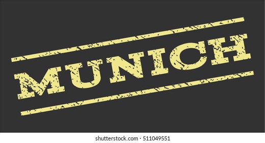 Munich watermark stamp. Text tag between parallel lines with grunge design style. Rubber seal stamp with scratched texture. Vector khaki yellow color ink imprint on a gray background.