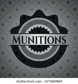 Munitions realistic black emblem. Vector Illustration. Detailed.