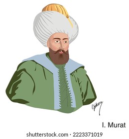 Murad I, Murad-ı Hudavendigar, el tercer sultán del Imperio Otomano, Historia