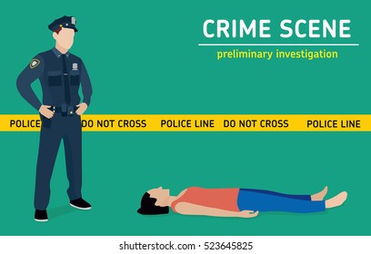 Murder Investigation. Police Officer Guards The Crime Scene. Flat Illustration