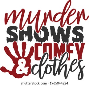 Murderschau und Kombi-Kleidung - echtes Crime-Design