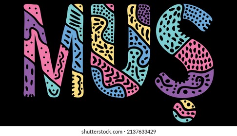 Mus Hashtag. Multicolored bright isolate curves doodle letters. Mus is place in Turkey. Text for print, booklet, banner, social network, web resources, mobile app. Stock vector