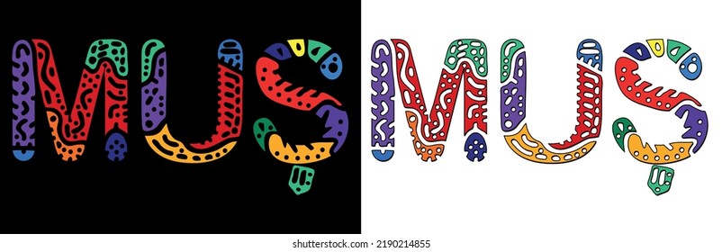 Mus. Multicolored bright isolate curves doodle letters. Mus is place in Turkey. Set for social network, web resources, mobile apps, print.