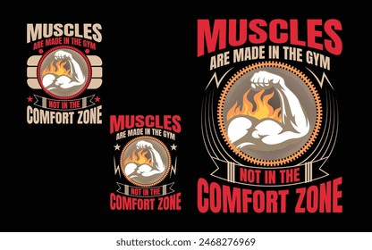 Muscles Made in the Gym, Not in the Comfort Zone