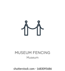 Museum fencing icon. Thin linear museum fencing outline icon isolated on white background from museum collection. Line vector sign, symbol for web and mobile