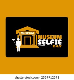 Museum Selfie Day to celebrate on January 15th. Illustration of a person taking a selfie in front of the museum building.