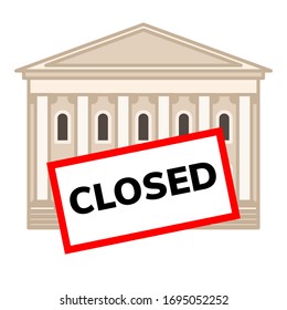 The museum(bank) is closed. Quarantine, self-isolation due to coronavirus. Bank building, vector stock illustration.