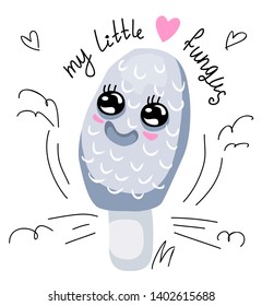 Mushroom in cartoon doodle style with happy face. Text  - my little fungus
