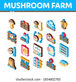 Mushroom Farm Plant Icons Set Vector. Isometric Mushroom Farm Agriculture Planting And Harvest, Natural Organic Product Delivery Illustrations