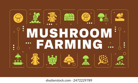 Mushroom farming brown word concept. Growing and harvesting. Fungi indoor cultivation. Visual communication. Vector art with lettering text, editable glyph icons