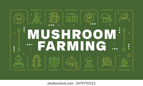 Mushroom farming dark green word concept. Growing and harvesting. Indoor cultivation. Horizontal vector image. Headline text surrounded by editable outline icons