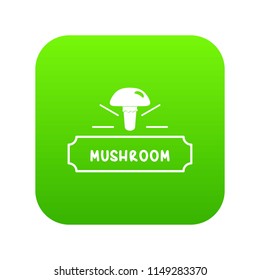 Mushroom fresh icon green vector isolated on white background