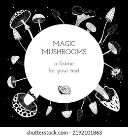 Mushroom magic. Frame template for your text. Doodle style.