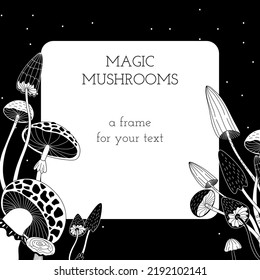 Mushroom magic. Frame template for your text. Doodle style.