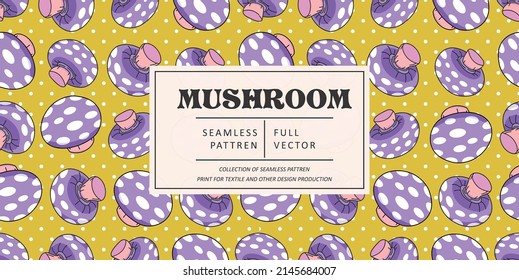 Mushroom pattern design. Autumn nature wallpaper. Wild forest pattern graphic. Mushrooms, psychedelic style background. Fantasy magic funny mushrooms