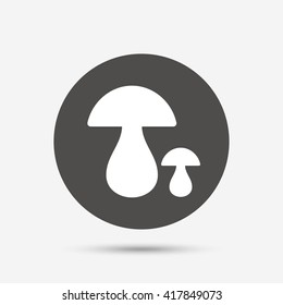 Mushroom sign icon. Boletus mushroom symbol. Gray circle button with icon. Vector