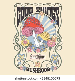 mushroom Vintage retro graphics prints for vector, Enjoy every moment. magic mushrooms in the forest. Psychedelic Mushroom and Flower. Vintage style print