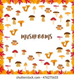 Mushrooms, autumn pattern, frame made of leaves. Vector illustration.