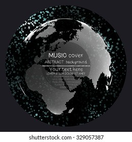 Music album cover templates. World globe and global network, vector illustration.