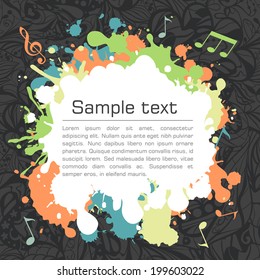 Music background with colorful splashes and blobs and free space for text. This vector can be used for dance and musical illustrations: postcards, posters and banners