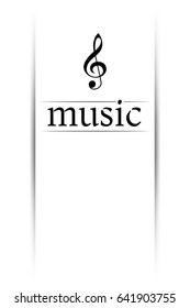 Music banner with shadow. Musical background with clef. Place for your text. Graphic design element for  web, flyers, prints. Abstract vector illustration.