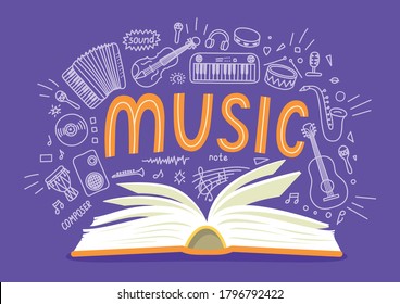 Music book. School subjects. Hand drawn doodles and lettering with book. Art education concept.