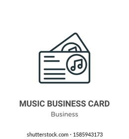 Music business card outline vector icon. Thin line black music business card icon, flat vector simple element illustration from editable business concept isolated on white background