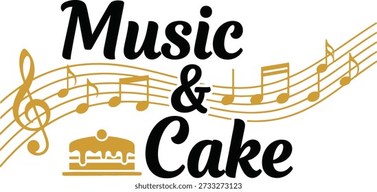Musik und Kuchen Typografie Design Vektorgrafik für Geburtstagsfeier Spaß und süße Melodie Ereignis auf transparentem Hintergrund.
