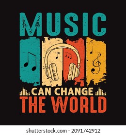 Music can change the World - vector