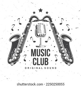 Music club, retro music poster, banner. Retro saxophone with microphone vintage typography design for t shirt, emblem, logo, badge design. Vector illustration