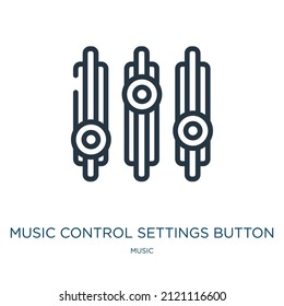 music control settings button thin line icon. sound, button linear icons from music concept isolated outline sign. Vector illustration symbol element for web design and apps.
