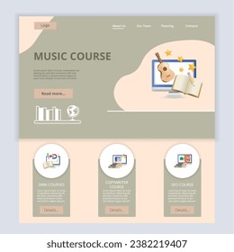 Music course flat landing page website template. Smm courses, copywriter course, seo course. Web banner with header, content and footer. Vector illustration.